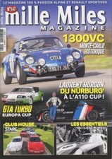 Mille Miles n°147 de 12/2021 : Alpine A110 1300VC RMCH - GTA Turbo Europa Cup
