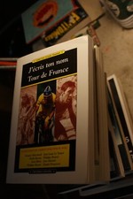 CYCLISME LIVRE Christophe PENOT J'ECRIS ton NOM TOUR de FRANCE Ed CRISTEL 2002