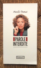 Livre autobiographique Parole interdite de Mireille Dumas