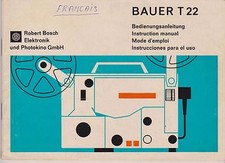 mode d'emploi projecteur. BAUER T 22.8 mm /super 8 mm.