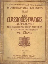 Les Classiques Favoris Du Piano - Volume 1 A - Melodie + Bernoise + Sonatine En 