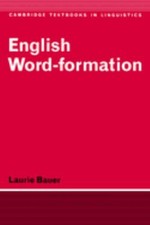 English Word-Formation Broché Laurie Bauer