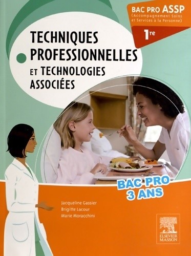 Bac pro assp - , techniques