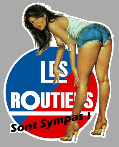 Les routiers sympas pinup sexy - les,