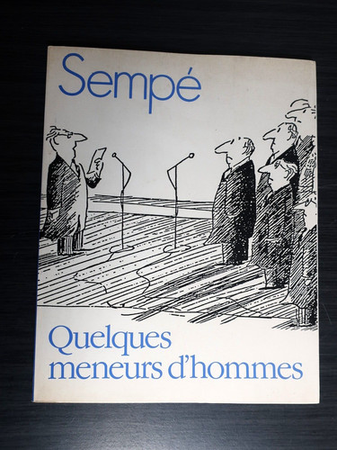 Sempé quelques meneurs - -,