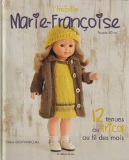 J'habille Marie-Françoise MT au tricot au fil des mois Céline Genty-Rebours épui