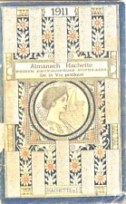 Almanach hachette 1911 - Petite encyclopédie populaire de la vie  complète