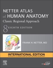 LIVRAISON SOUS 4 À 6 JOURS - Netter Atlas of Human Anatomy : Classic Regional...