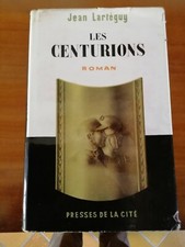 Les Centurions. Lartéguy
