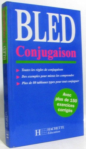 Bled conjugaison - bled,
