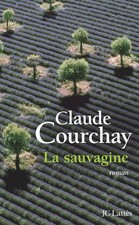 La sauvagine, Claude Courchay