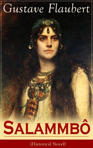 Gustave flaubert salammbo - flaubert,