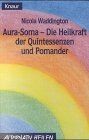 Aura soma die heilkraft - aura, der