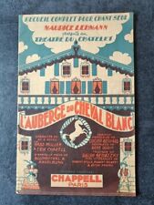 Partition ancienne de 1932 de l'opérette "L'auberge du cheval blanc"