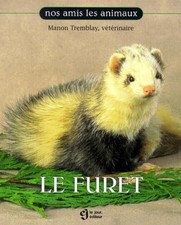 Le Furet - TREMBLAY, MANON