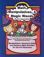 Math, Manipulatives, and Magic