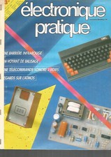 ELECTRONIQUE PRATIQUE N°74 BARRIERE INFRAROUGE / VOYANT BALISAGE / TELECOMMANDE