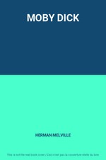 MOBY DICK, HERMAN MELVILLE
