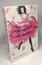 Une robe couleur du temps -