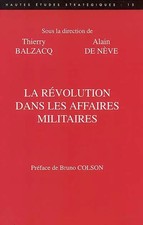 La révolution dans les affaires militaires, Thierry Balzacq