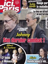 ICI PARIS NOVEMBRE 2017 - JOHNNY HALLYDAY, SON DERNIER COMBAT - REVUE MAG TBE