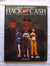 Hack and Cash - T1 - Pour Solde de tout Compte - Maindron - EO