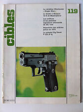 CIBLES n°119 du 01/1980; Carabine Winchester Single Shot/ Smith et Wesson 16 K 3