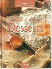 Le grand livre des Desserts -