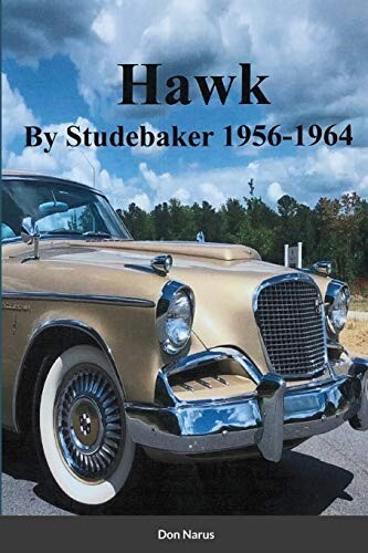 Hawk studebaker 1956 1964 - hawk, 1956-1964