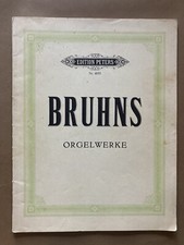 Nicolaus Bruhns Partition Orgue Orgelwerke Ed. Peters
