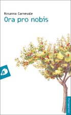 Rosanna Carnevale Ora pro