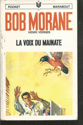 Bob morane voix - la, du
