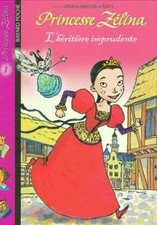 Princesse Zélina, tome 1 