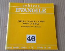 Cahiers évangile N° 46 / Coeur-Langue-Mains dans la Bible, 1983