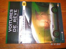 Fascicule Voitures de Reve n°6 Mercedes SLR Mc Laren