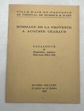 Hommage de la Provence à Auguste Chabaud  Catalogue de l'exposition jubilaire