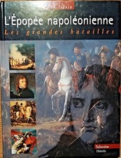 EMPIRE, L'épopée Napoléonienne, les grandes batailles, par TRANIE - 6014
