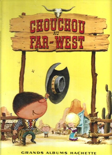 Chouchou far west grands - far,