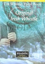 Feadog Tin Whistle Tutor Book