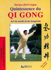 Quintessence du qi gong -