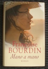 Mano a Mano/ roman - BOURDIN FRANCOISE
