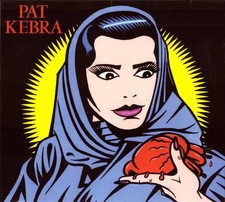 Le Cœur Sur La Main, Pat Kebra