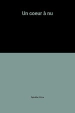 Un coeur à nu - Spindler