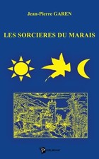 Les Sorcières du marais - Garen, Jean-Pierre
