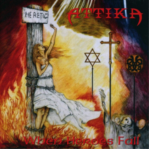 Attika when heroes fall - when, (cd)