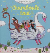 Chamboule tout !, Jo Hoestlandt et  Lucile Placin