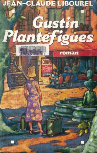 Gustin plantefigues - plantefigues,