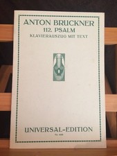 Bruckner Psaume 112 pour double choeur et piano partition Universal 6688