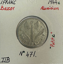 1 FRANC BAZOR - 1944 c -