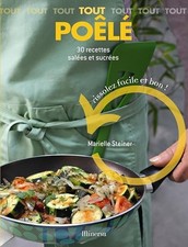 Tout Poêlé: 30 Recettes